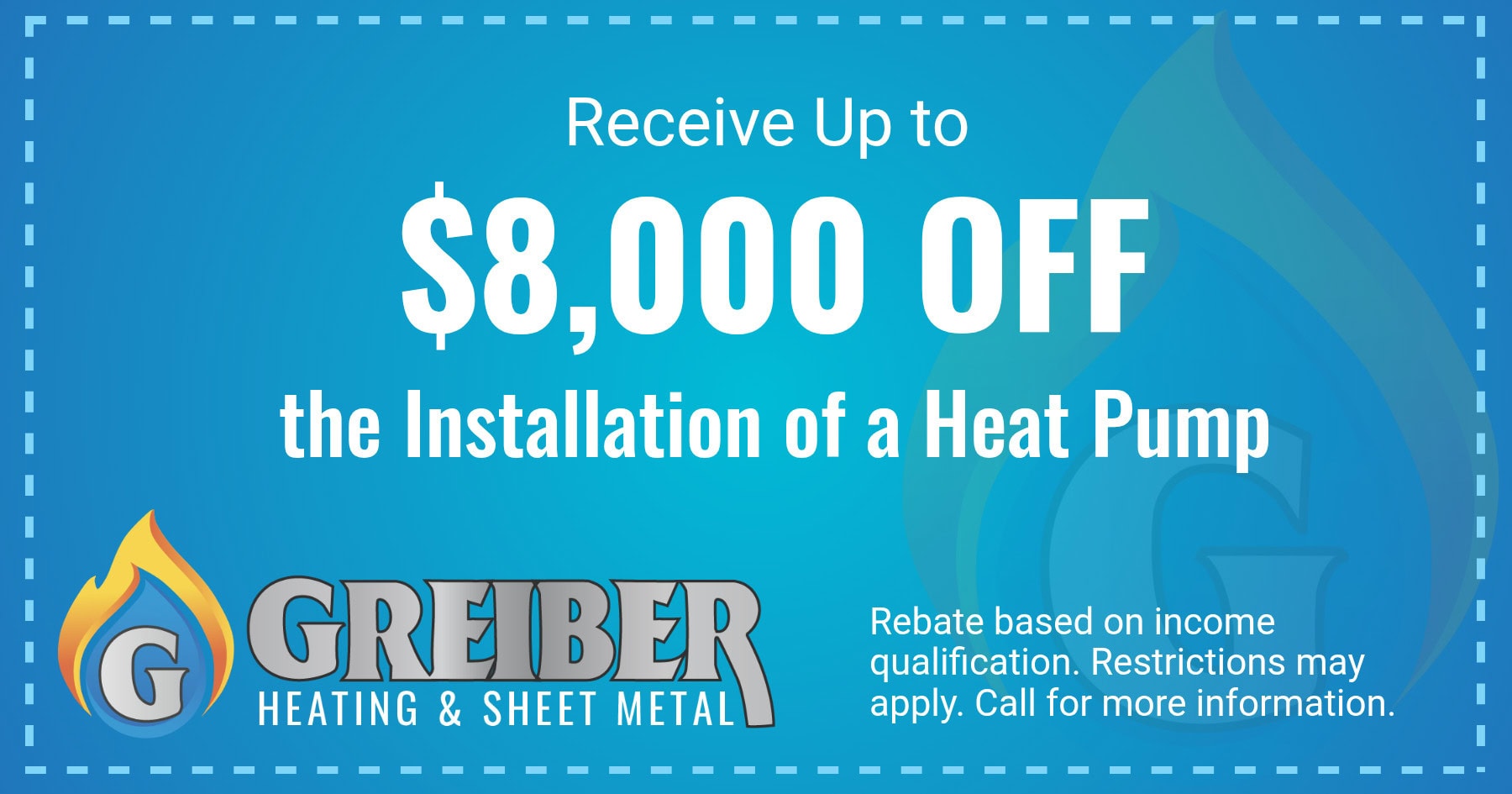 Receive up to $8,000 off the installation of a heat pump.